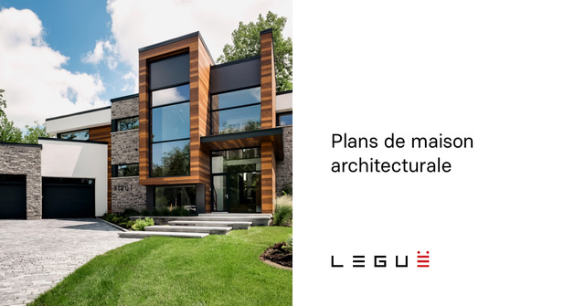 Plans de maison moderne à faire rêver - Leguë Architecture